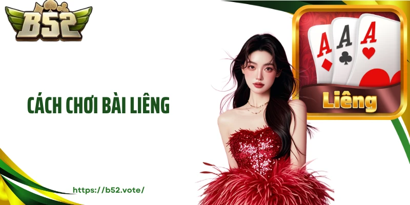 Cách Chơi Bài Liêng Bách Chiến Bách Thắng Cho Mọi Ván Cược